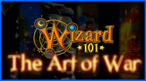 Wizard101 The Art of War #1