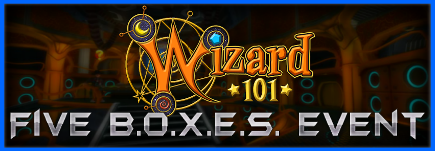 Wizard101 Five Boxes Event banner