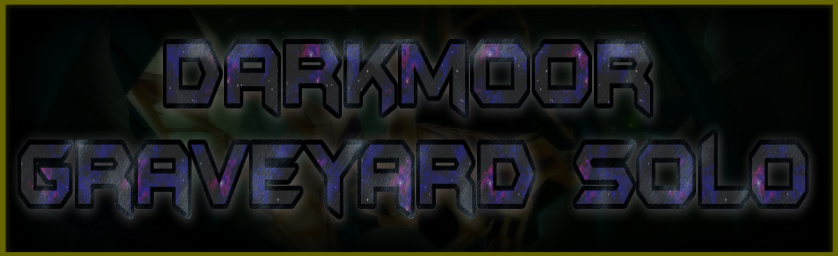 Darkmoor Graveyard Solo Banner